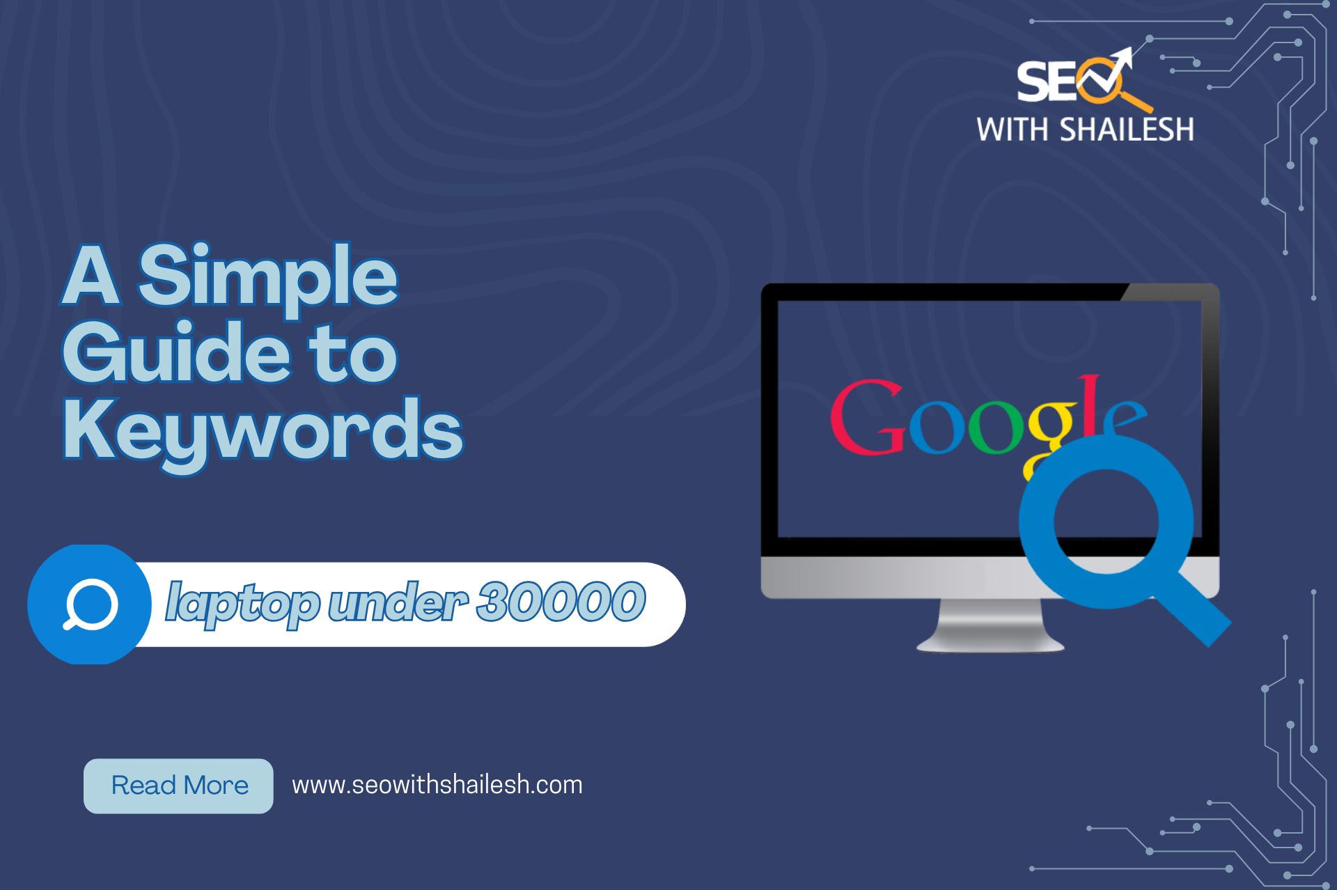 A Simple Guide to Keywords and Their Importance in SEO